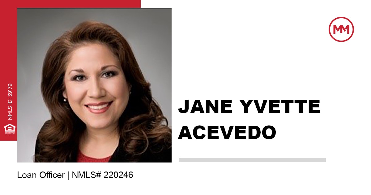 Jane Yvette Acevedo, Mortgage Loan Officer
